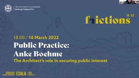 Thumbnail for ESALA Frictions Lecture: Anke Boehme (Public Practice)