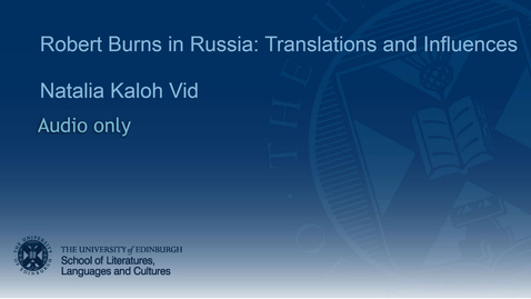 Thumbnail for Robert Burns in Russia: Translations and Influences