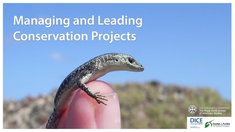 Thumbnail for entry Managing and Leading Conservation Projects