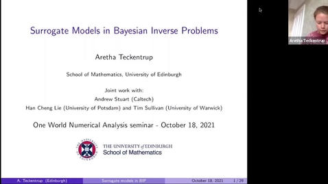 Thumbnail for Aretha Teckentrup (Edinburgh) - Surrogate models in Bayesian inverse problems
