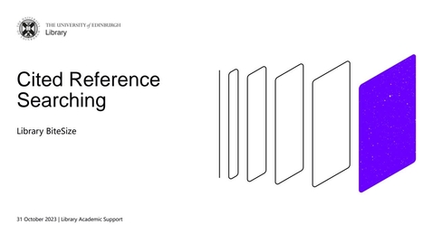 Thumbnail for Cited Reference Searching (Library Bitesize)