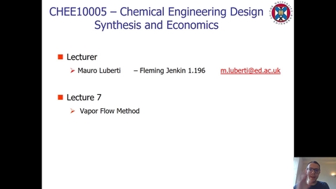 Thumbnail for entry Lecture 7 - Vapour Flow Method