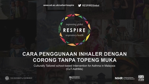 Thumbnail for RESPIRE Malaysia: Cara Penggunaan Inhaler Tanpa Topeng Muka