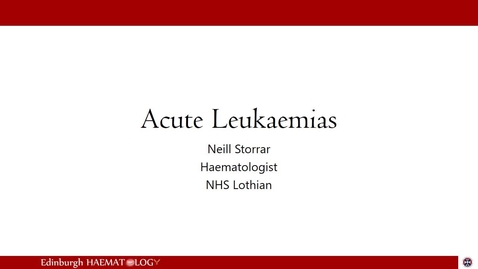 Thumbnail for entry Acute Leukaemias