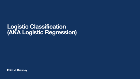 Thumbnail for entry ML7: Logistic Classification