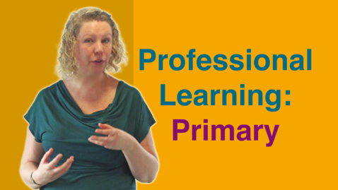 Thumbnail for entry Katie Haigh - Professional Learning - Primary