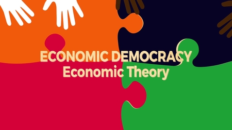 Thumbnail for entry Economic Democracy Block2 v2