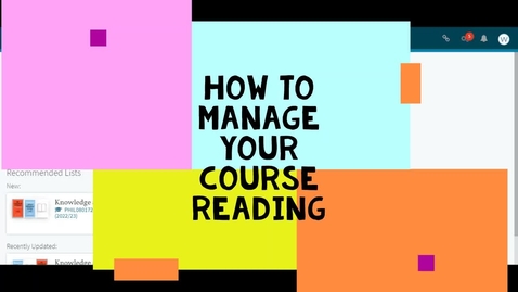 Thumbnail for entry How to manage your course reading