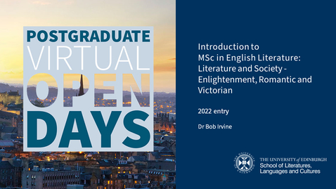Thumbnail for entry Postgraduate Virtual Open Day for 2022 entry - an Introduction to the MSc in English Literature: Literature and Society