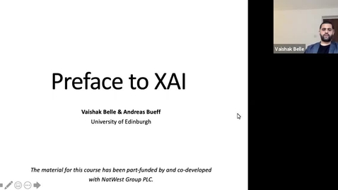 Thumbnail for entry XAI Lecture Recording - Preface to XAI (Part 1)