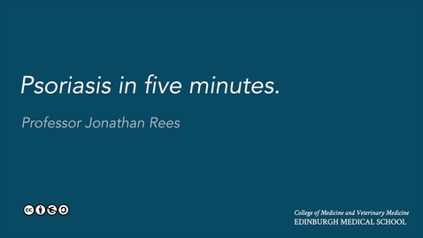 Thumbnail for Psoriasis  in five minutes