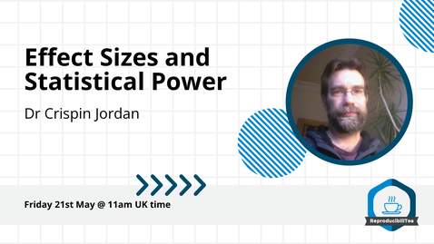 Thumbnail for Effect Sizes and Power Calculations | Dr Crispin Jordan
