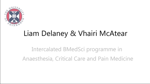 Thumbnail for entry Liam Delaney and Vhairi McAtear BMedSci students