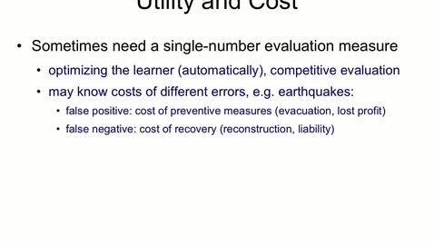 Thumbnail for entry Classification Cost and Utility