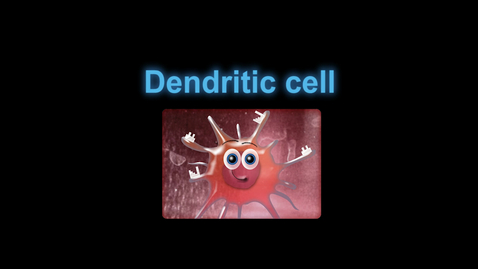 Thumbnail for entry Supercytes cartoon - Dendritic cell