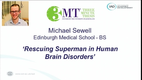 Thumbnail for entry Three Minute Thesis Competition 2022 - Michael Sewell