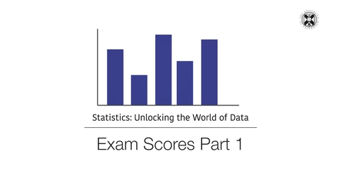 Thumbnail for entry Statistics - Exam Scores - Part 1