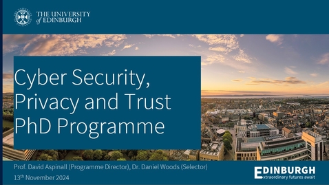 Thumbnail for Cyber Security, Privacy and Trust PhD Introduction