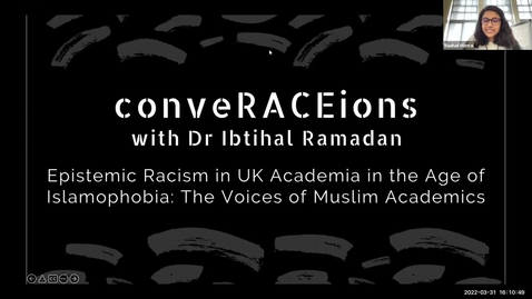 Thumbnail for entry ConveRACEions with Dr Ibtihal Ramadan