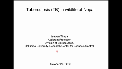 Thumbnail for Tuberculosis in Wildlife of Nepal
