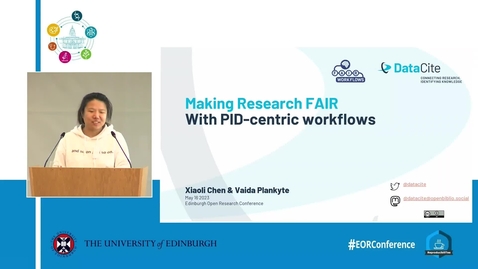 Thumbnail for entry Making Research FAIR (with PID Centric Workflows) - Xiaoli Chen