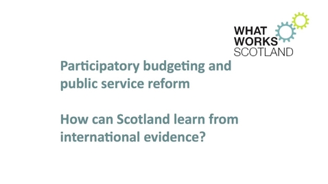 Thumbnail for Participatory budgeting: How can Scotland learn from international evidence?