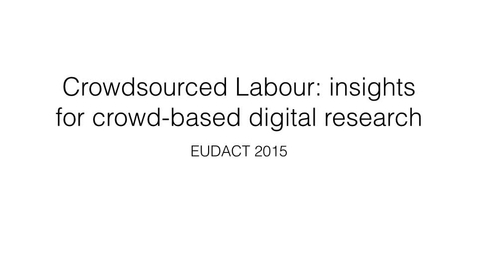 Thumbnail for Crowdsourced labour