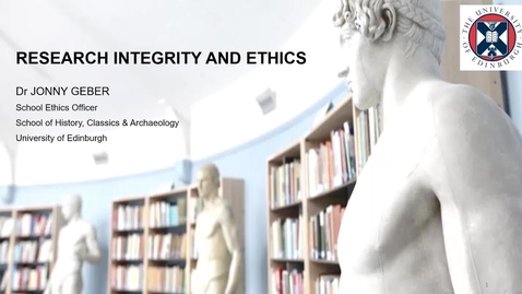 Thumbnail for Welcome week: Research Integrity and Ethics with Jonny Geber