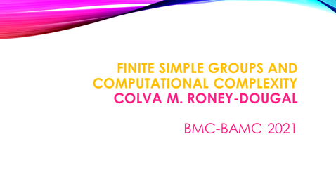 Thumbnail for entry BMC BAMC 2021 Colva M. Roney-Dougal