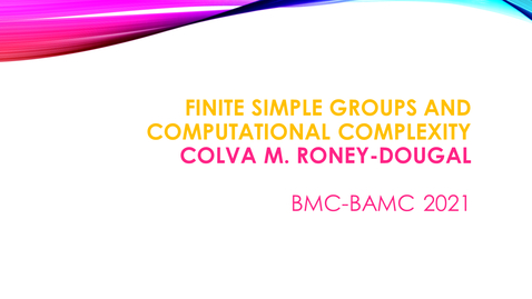 Thumbnail for BMC BAMC 2021 Colva M. Roney-Dougal
