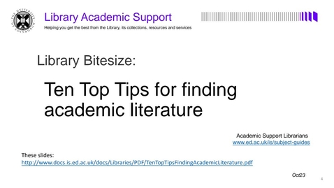 Thumbnail for entry Ten top tips for finding academic literature (Library Bitesize)