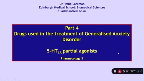 Thumbnail for entry Pharmacology 3: Anxiolytic Drugs - Part 4 Dr Phil Larkman