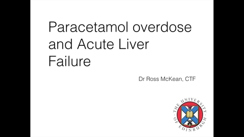 Thumbnail for entry Paracetamol overdose and Acute Liver Failure