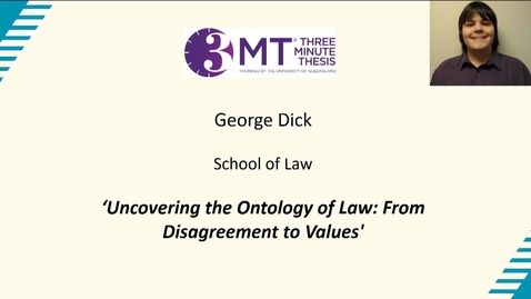 Thumbnail for George Dick - Three Minute Thesis Competition Finalist 2025