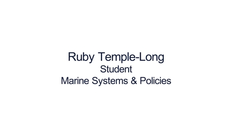 Thumbnail for Our student Ruby on studying an MSc in Marine Systems and Policies