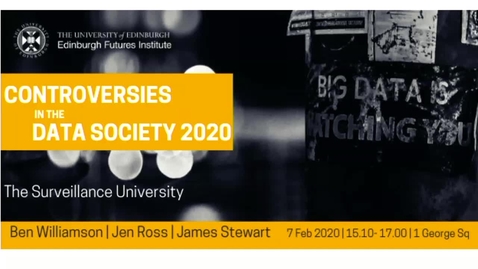 Thumbnail for entry A Beneficial Smart Campus? Dr James Stewart and  open discussion The Surveillance University