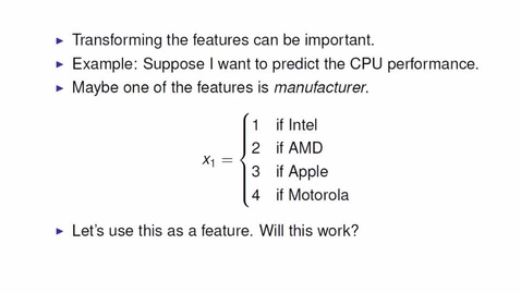 Thumbnail for entry Feature Transformation