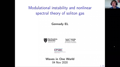 Thumbnail for One World Waves Gennady El - Modulational instability and nonlinear spectral theory of soliton gas