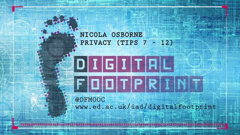 Thumbnail for Digital Footprint - Privacy Part 2