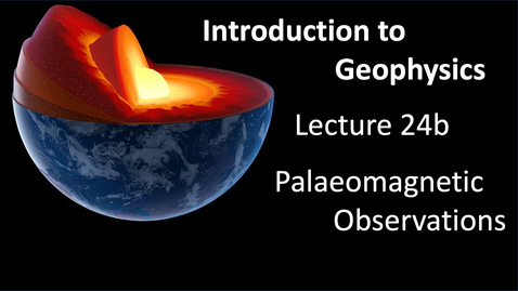 Thumbnail for entry Palaeomagnetic Observations