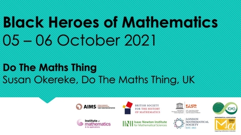 Thumbnail for entry BHoM: . Susan Okereke  (Do The Maths Thing, UK)