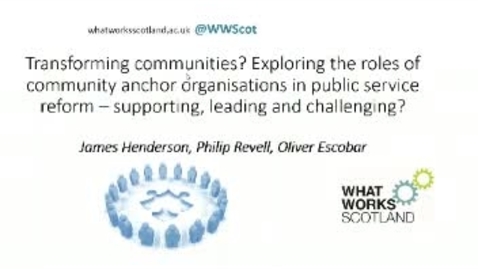 Thumbnail for Exploring the roles of community anchor organisations