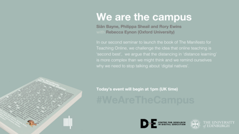 Thumbnail for Event 2 The Manifesto for Teaching Online: we are the campus