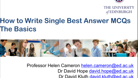 Thumbnail for entry MBChB How to write single best answer MCQs - the basics.