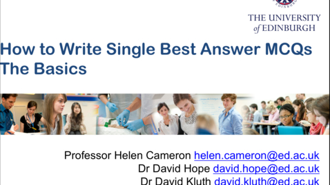 Thumbnail for MBChB How to write single best answer MCQs - the basics.