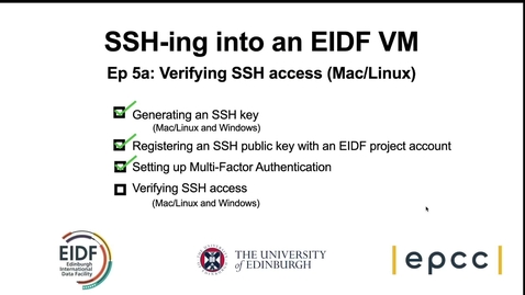 Thumbnail for SSH-ing into an EIDF VM: Episode 5a