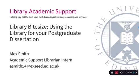 Thumbnail for entry Library Bitesize: Using the Library for your Postgraduate Dissertation