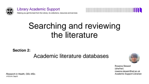 Thumbnail for entry Searching and reviewing the literature 2: Academic literature databases