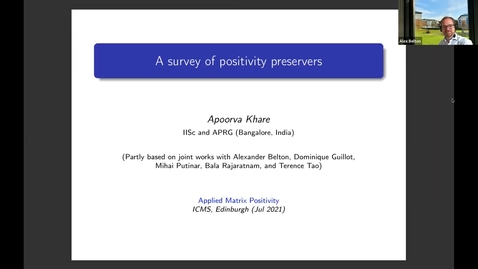 Thumbnail for Apoorva Khare  A survey of positivity preservers