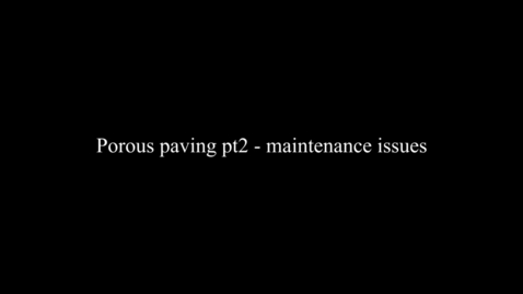 Thumbnail for entry Porous paving pt2 - maintenance issues